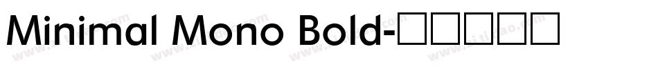 Minimal Mono Bold字体转换